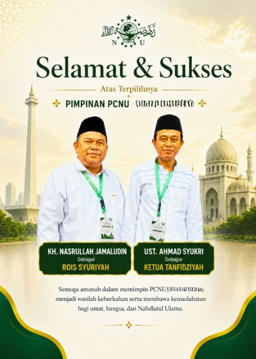 PCNU  Pengurus Cabang Kabupaten Tasikmalaya Rois Syuriyah KH Nasrullah Jamaludin dan Ketua Tanfidziyah Ust Ahmad Syukri